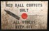 Red Ball Convoy Sign