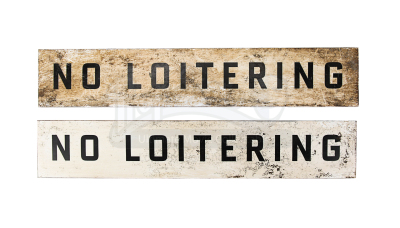 Lot #53 - Dredd - No Loitering Signs