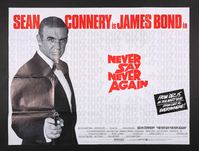 Lot #162 - NEVER SAY NEVER AGAIN (1983) - UK Quad Advance Poster, 1984