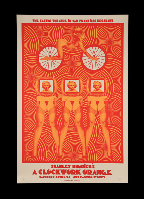 Lot #223 - A CLOCKWORK ORANGE (1971) - Castro Theatre Poster, 2010