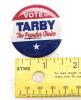 Lot # 14: THE HOUSE WITH A CLOCK IN ITS WALLS - Ten "Vote for Tarby" (Sunny Suljic) Buttons - 4